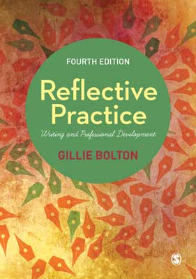 Reflective Practice Writing and Professional Development Fourth Edition